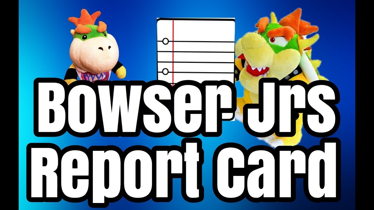 SMS [S4E3]: Bowser Jr's Report Card!