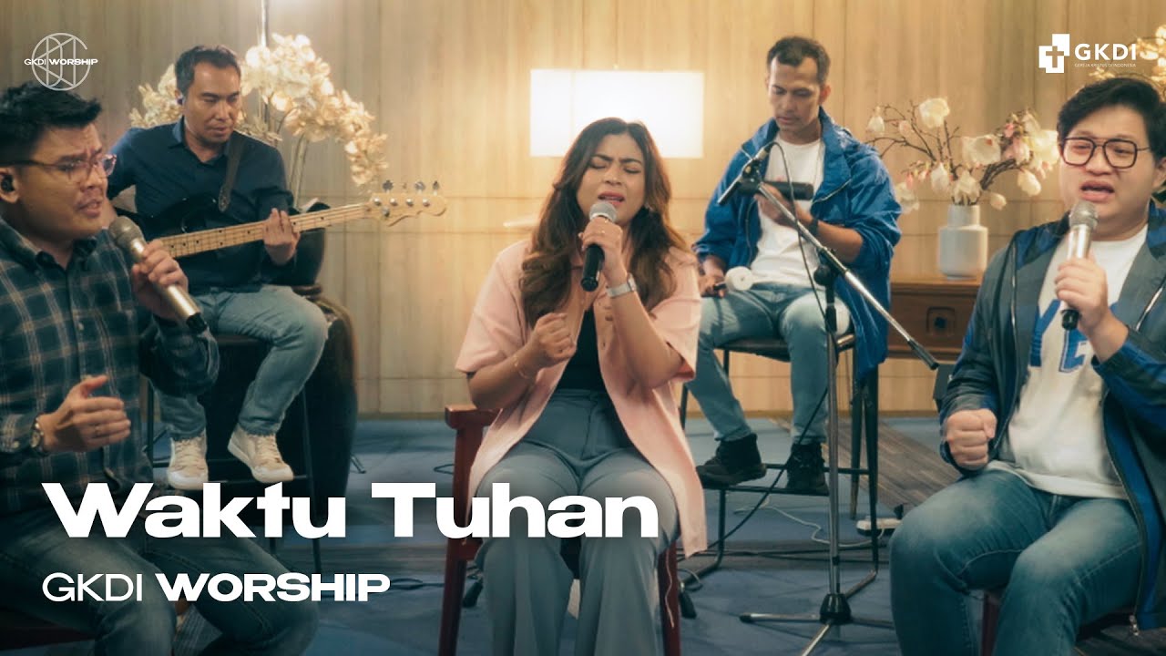 Waktu Tuhan (Cover) | GKDI Worship | Lagu Rohani Kristen
