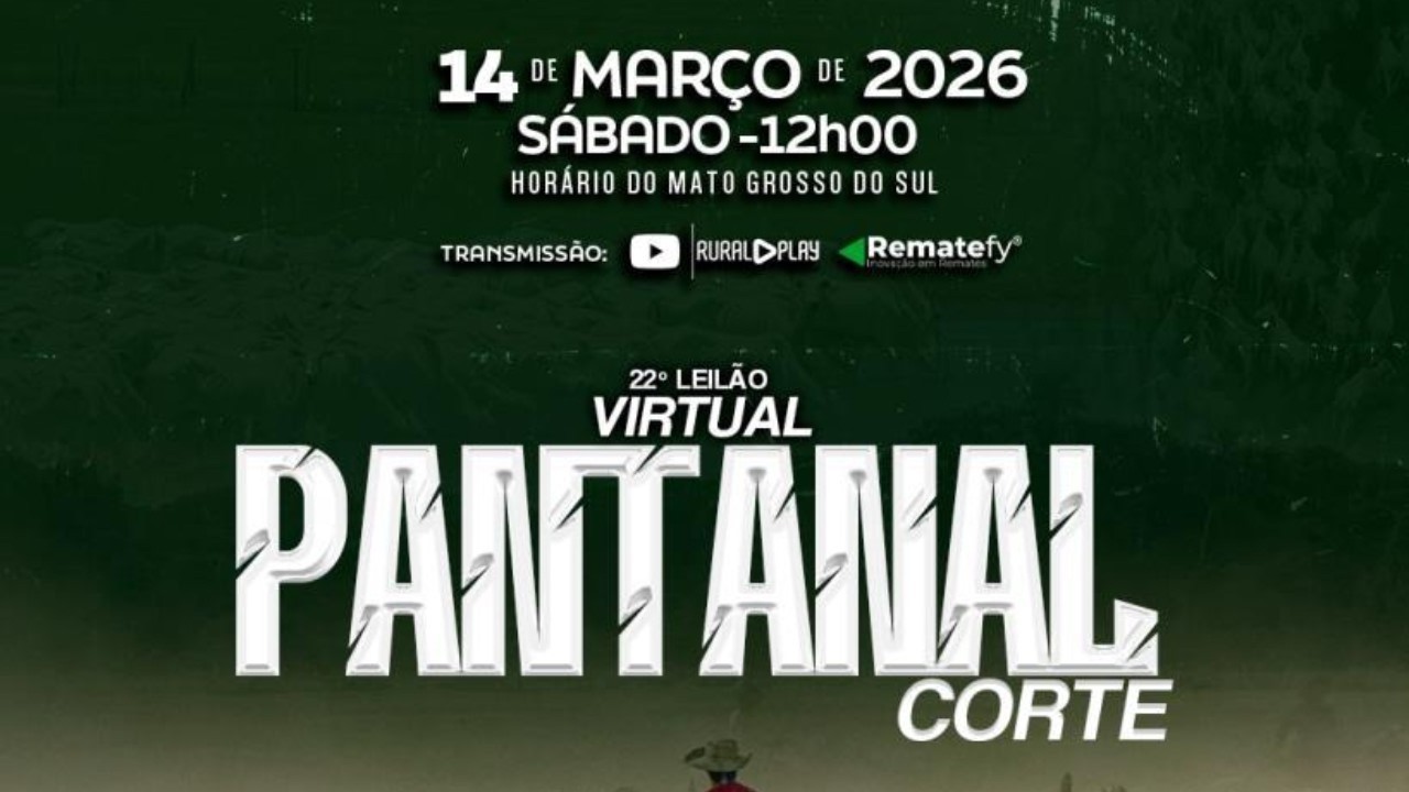 22° LEILÃO VIRTUAL PANTANAL CORTE - CORUMBA/MS - RURAL PLAY