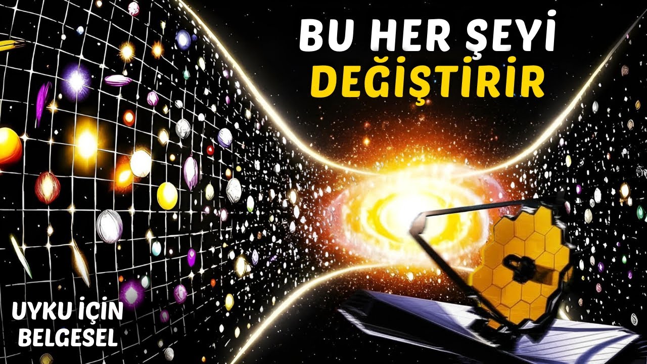 James Webb Evrenin Ger&ccedil;ek Boyutunu A&ccedil;ıkladı | Uyku İ&ccedil;in Belgesel