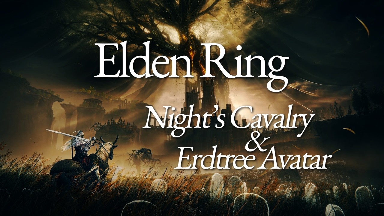 #letsplay 04 Elden Ring: Night's Cavalry & Erdtree Avatar