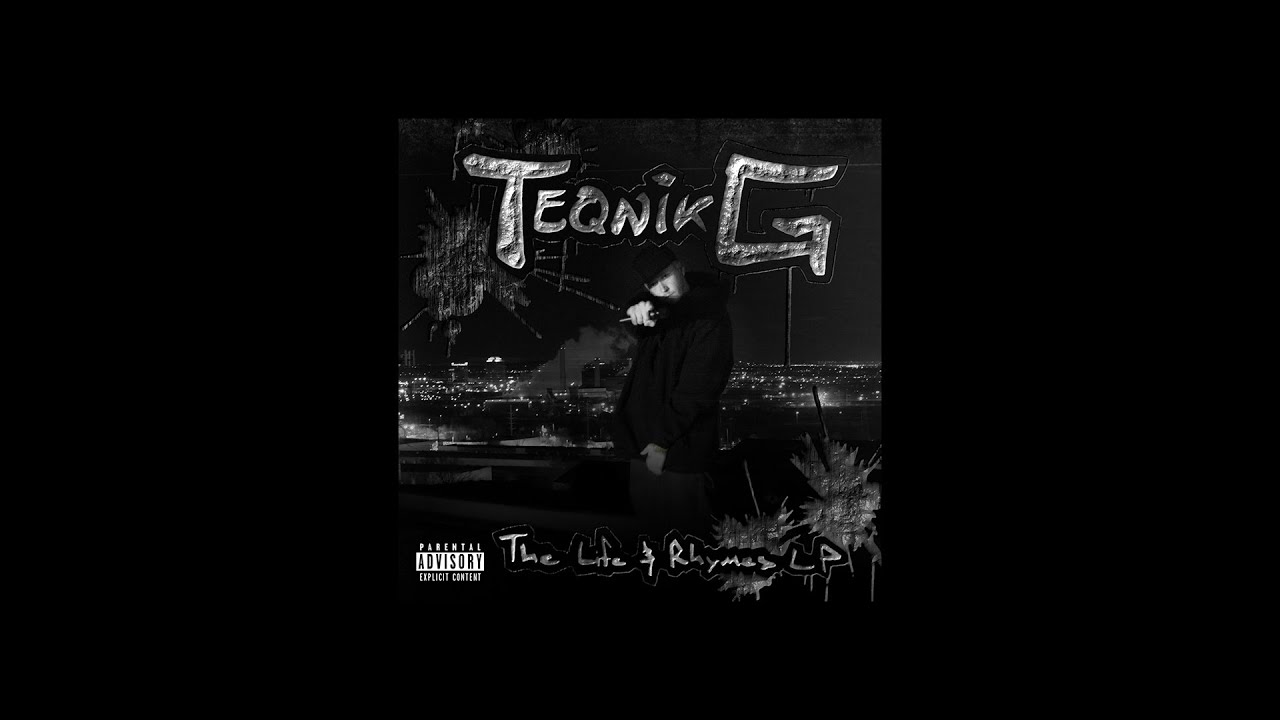 TEQNiK G - The Life & Rhymes LP