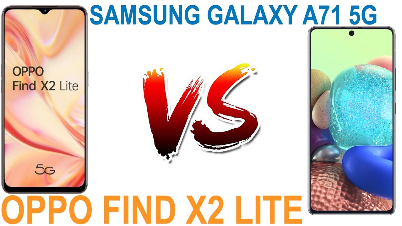 OPPO Find X2 Lite vs Samsung Galaxy A71 5G - Full Comparison - Which is Best.