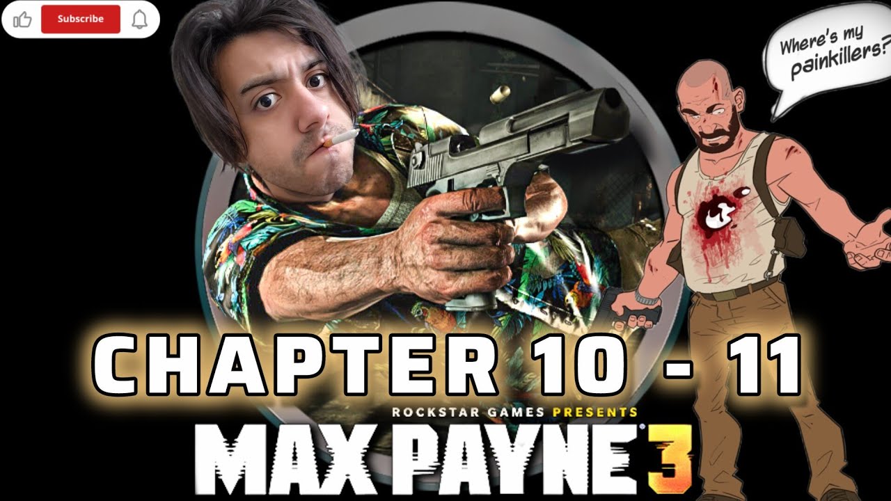 MAXIMUM PAIN ON FRIDAY THE 13th! {Max Payne 3} Chp 10 - 11 #maxpayne #rockstargames #ps3