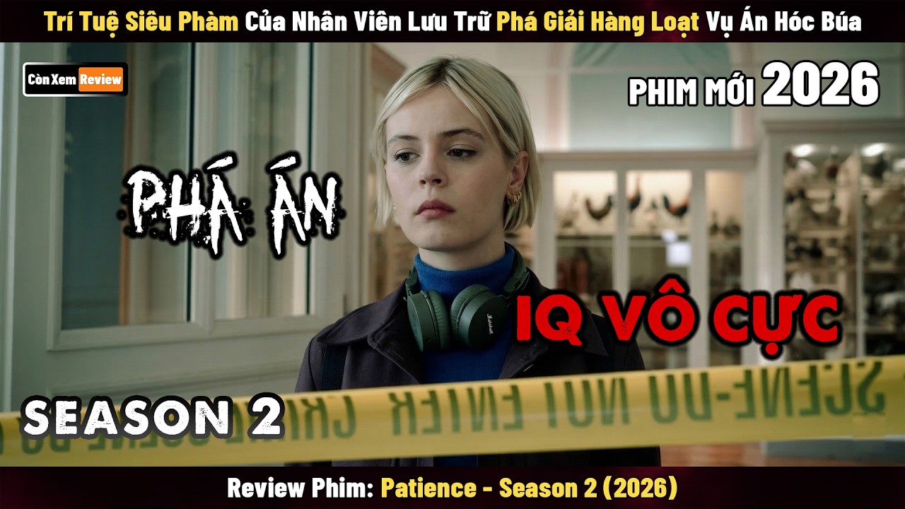 [Review Phim] Tr&iacute; Tuệ Si&ecirc;u Ph&agrave;m Của Nh&acirc;n Vi&ecirc;n Lưu Trữ Ph&aacute; Giải H&agrave;ng Loạt Vụ &Aacute;n H&oacute;c B&uacute;a