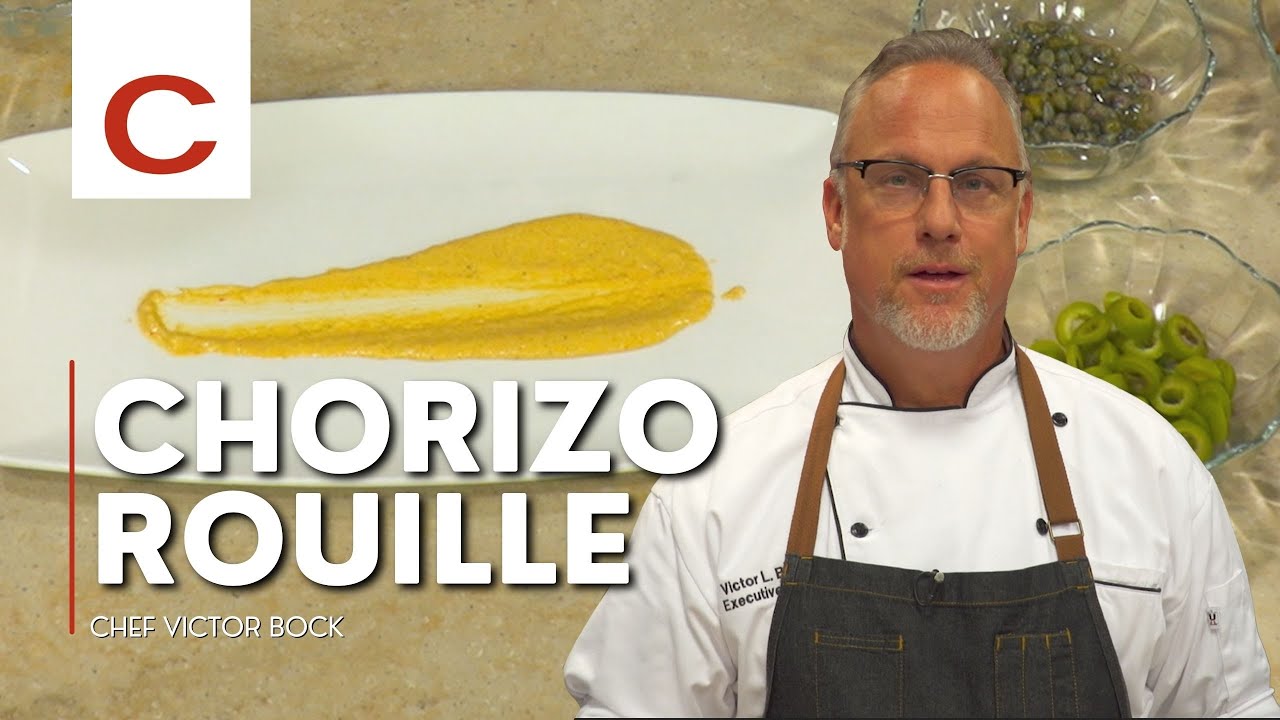 Chorizo Rouille | Chef Victor Bock | Tips & Techniques
