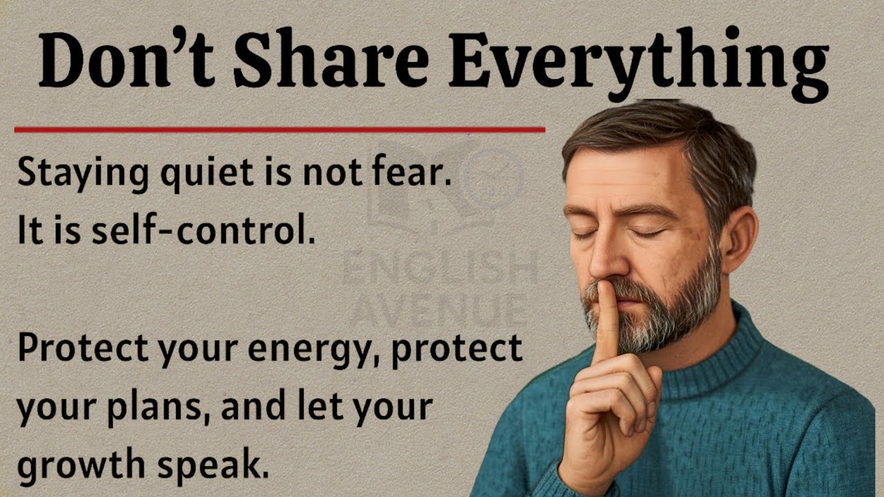 Don’t Share Everything | How Staying Quiet Makes You Stronger | Graded Reader ✅️| Motivational Video
