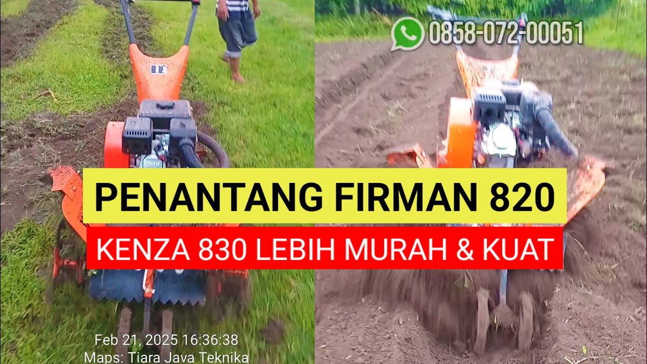 CULTIVATOR PENANTANG FIRMAN 820, MESIN KENZA 830 LEBIH MURAH DAN KUAT DI LAHAN KERING & BASAH