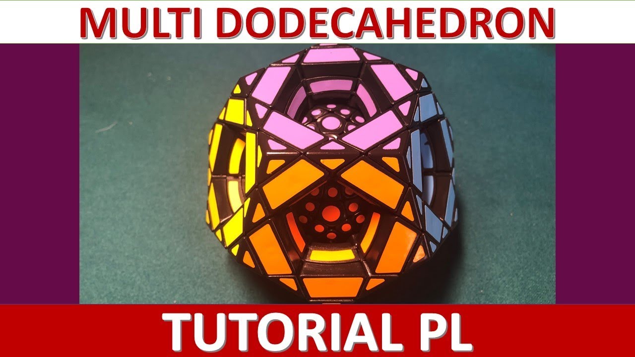 Multi dodecahedron cube TUTORIAL PL 1/2