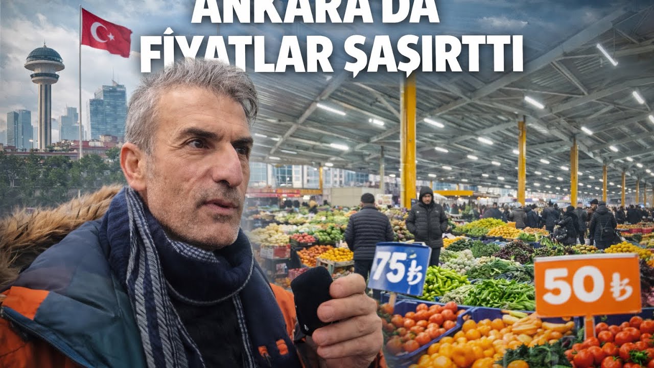 ANKARA SEBZE MEYVE PAZARI FIYATLAR SASIRTTI