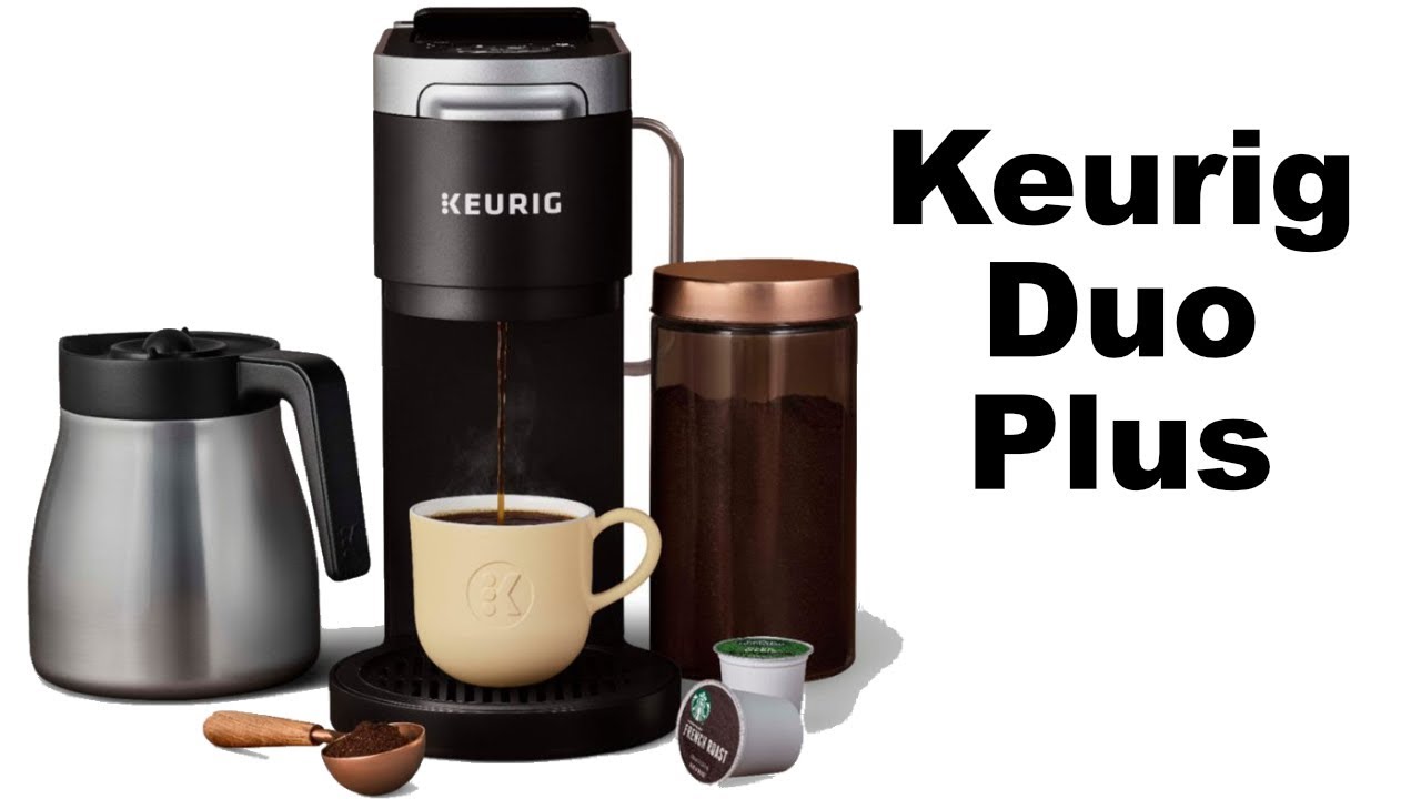 Keurig Duo Plus