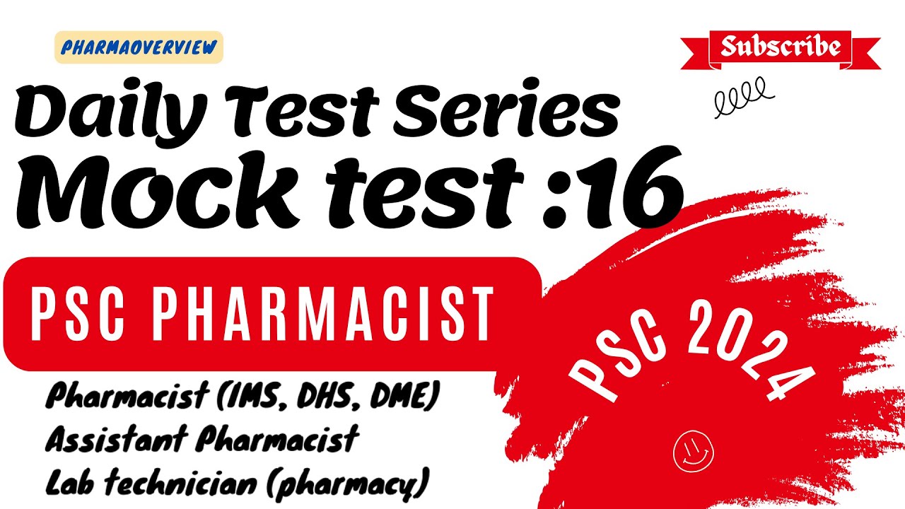 Pharmacist exam 2024 - Daily Mock test 16: PSC pharmacist(DHS, DME, IMS)