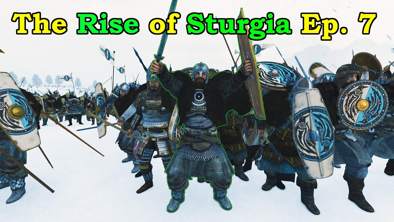 The Rise Of Sturgia Ep 7. 