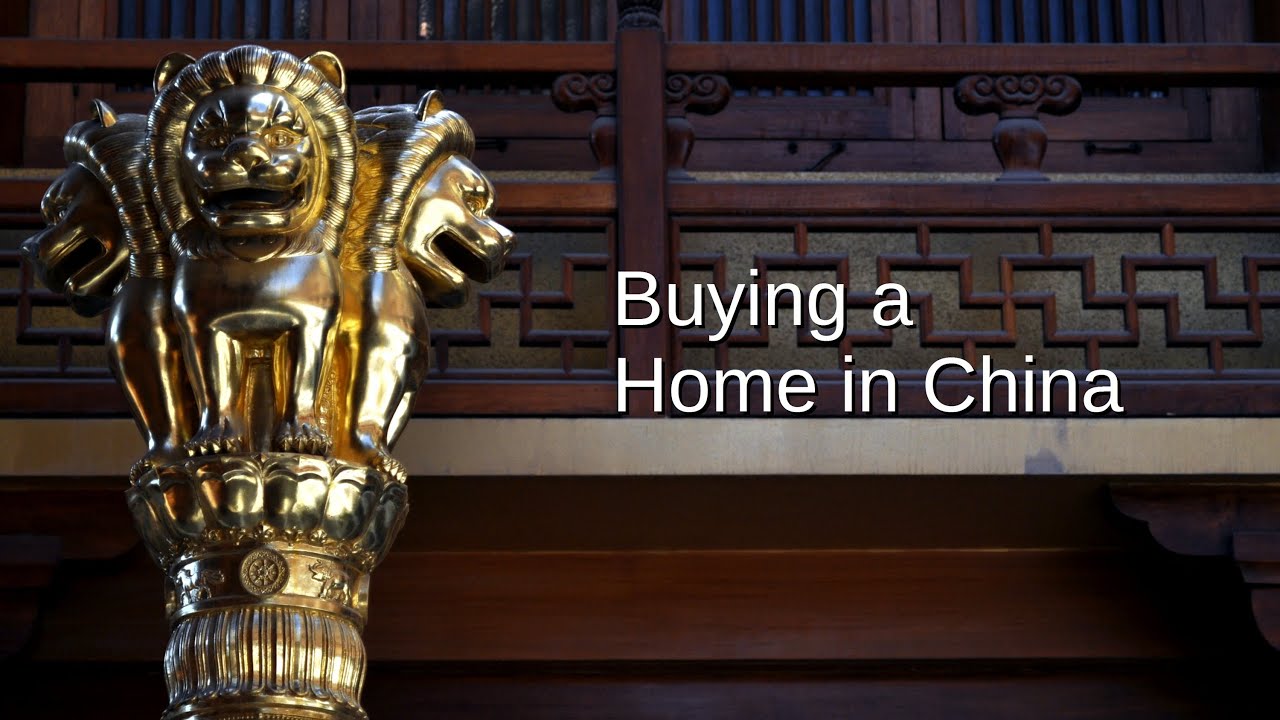 Buying a Home in China