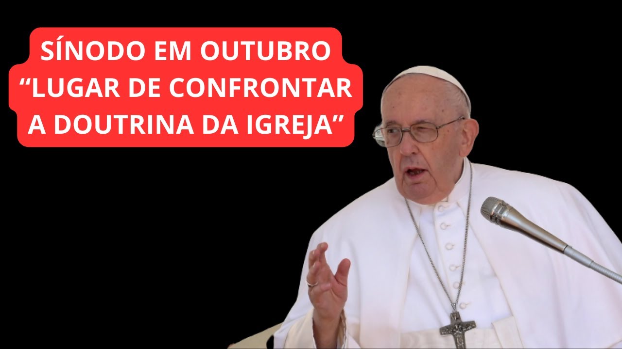 MEDO DO SÍNODO! PAPA FRANCISCO RESPONDEU