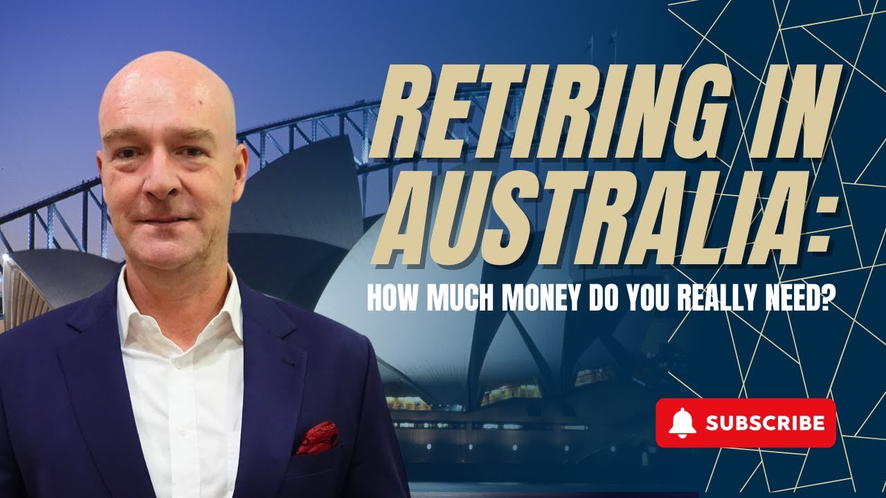 Retiring in Australia: How Much Money Do You Really Need?