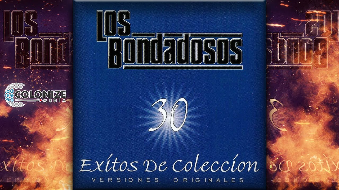 Los Bondadosos mix! Romanticas para Pistear!