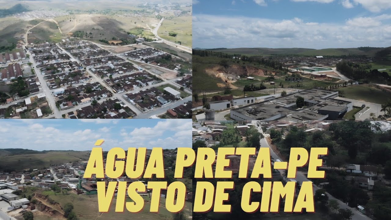 ÁGUA PRETA-PE, BAIRRO EUDÓCIA, NOVA ÁGUA PRETA, LIBERDADE, MINERAL  E JIQUIÁ.VISTO DE CIMA,FEV/2026.