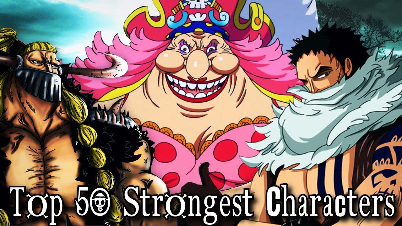 One Piece - Top 50 Strongest Characters [2017]