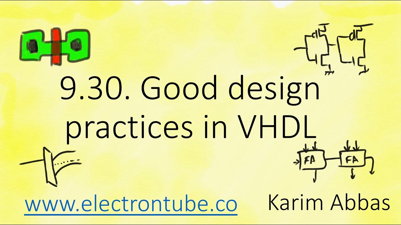 9.30. Good design practices in VHDL