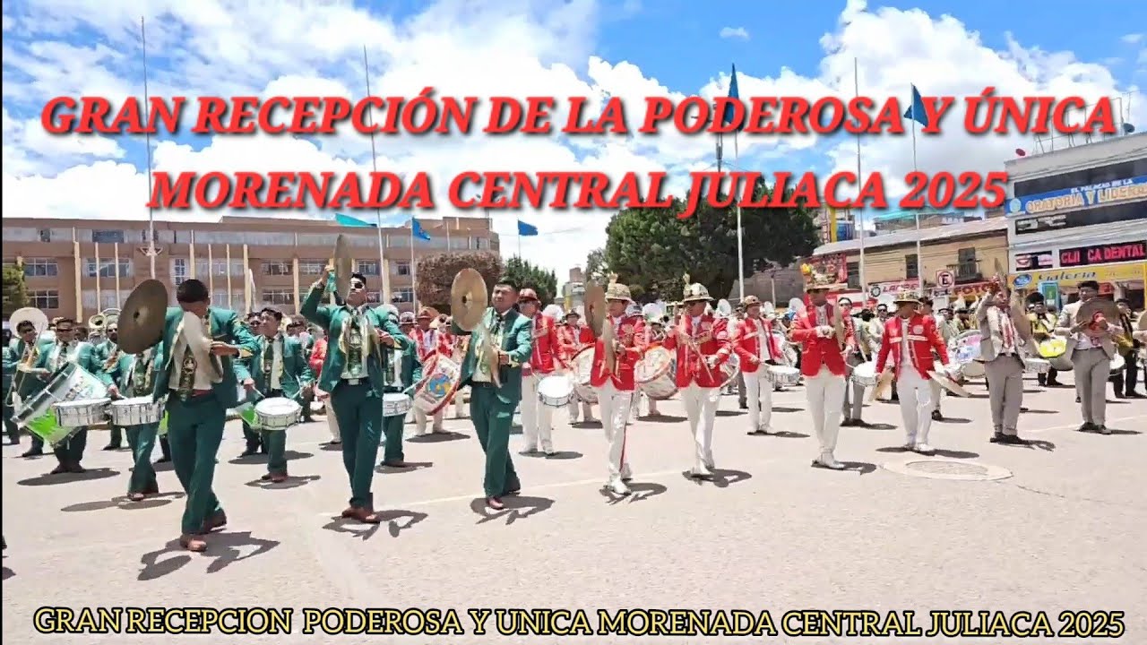 GRAN RECEPCIÓN DE LA PODEROSA Y ÚNICA MORENADA CENTRAL JULIACA 2025