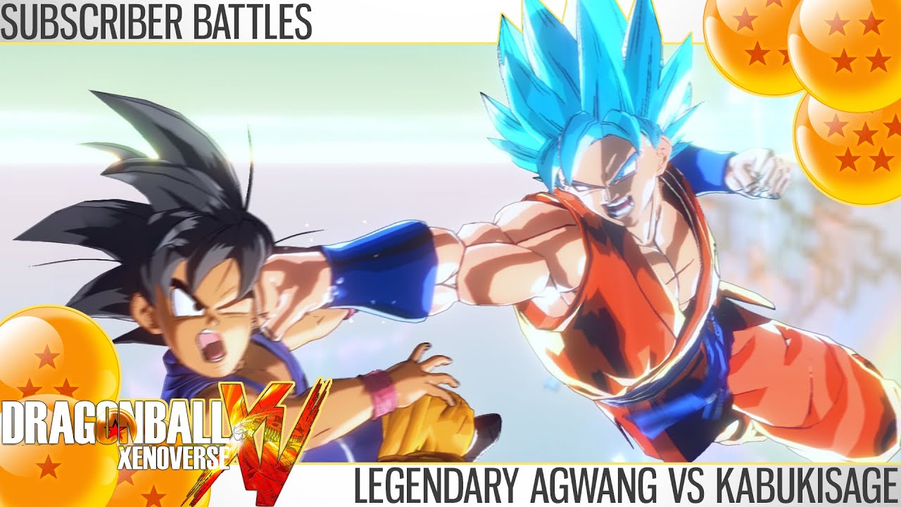 Dragon Ball Xenoverse - Legendary Agwang vs Kabukisage (Subscriber Battles)