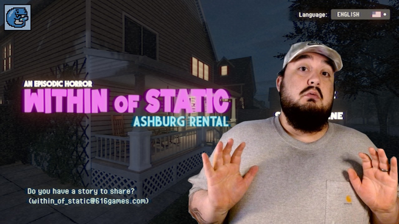 Within of Static: Ashburg Rental – Someone Is Watching Me…
