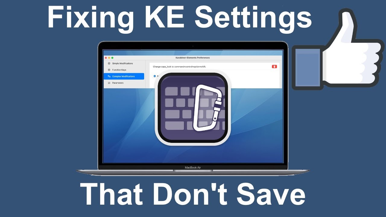How to Fix Karabiner Elements Settings That Do Not Save