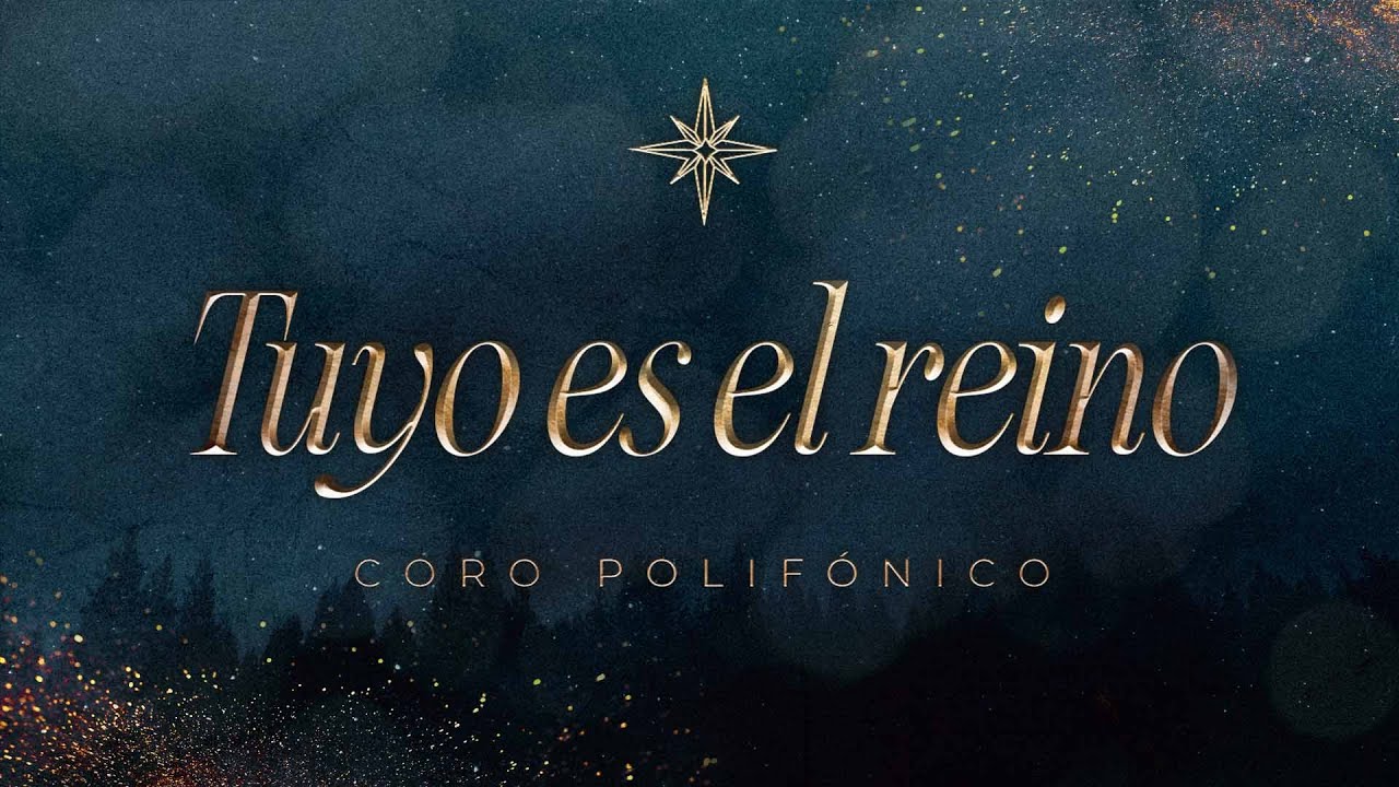 Tuyo es el Reino - Villancicos Cristianos #septimodelinea