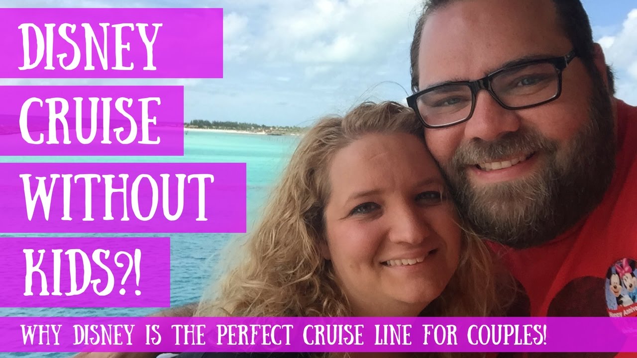 Disney Cruise Without Kids?!