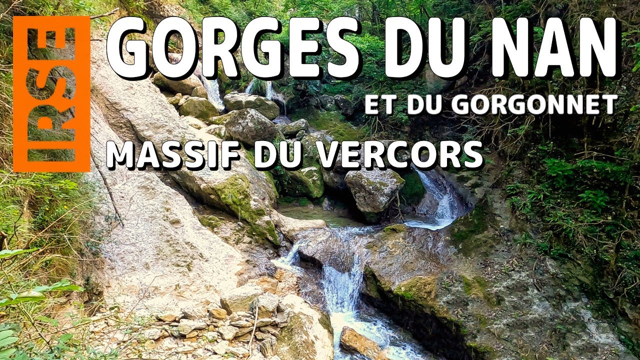 COGNIN Les Gorges du Nan et du Gorgonnet - Massif du Vercors (Isère)