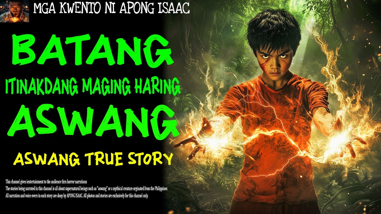 BATANG ITINAKDANG MAGING HARING ASWANG | Aswang True Story