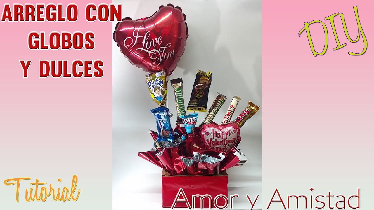 DIY Arreglo de dulces y globos Dia del Amor - Ideas San Valentin