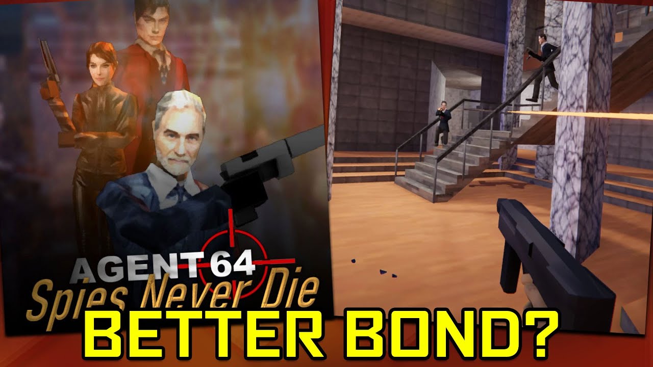 Modern Day Goldeneye 64? - Agent 64: Spies Never Die