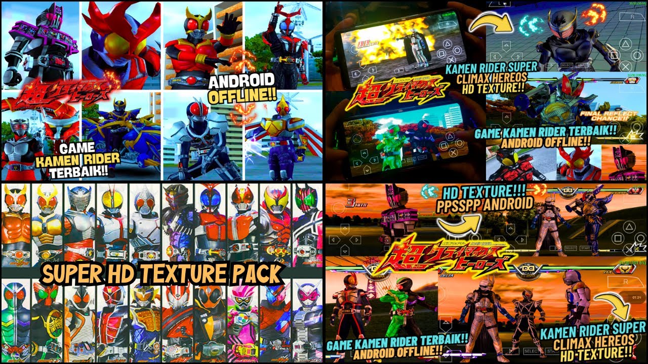 HENSHIN‼️ KAMEN RIDER SUPER CLIMAX HEREOS PPSSPP - SUPER HD TEXTURE TERBARU ANDROID OFFLINE 2025
