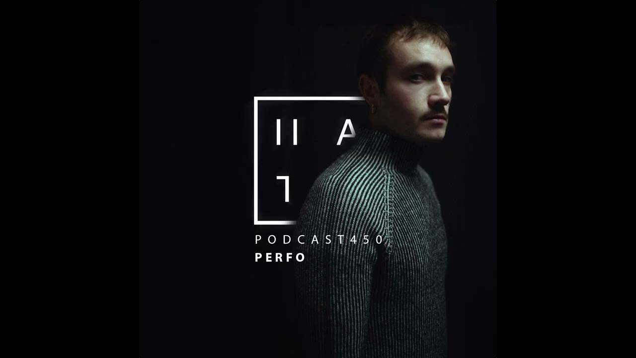 Perfo &mdash; HATE Podcast 450
