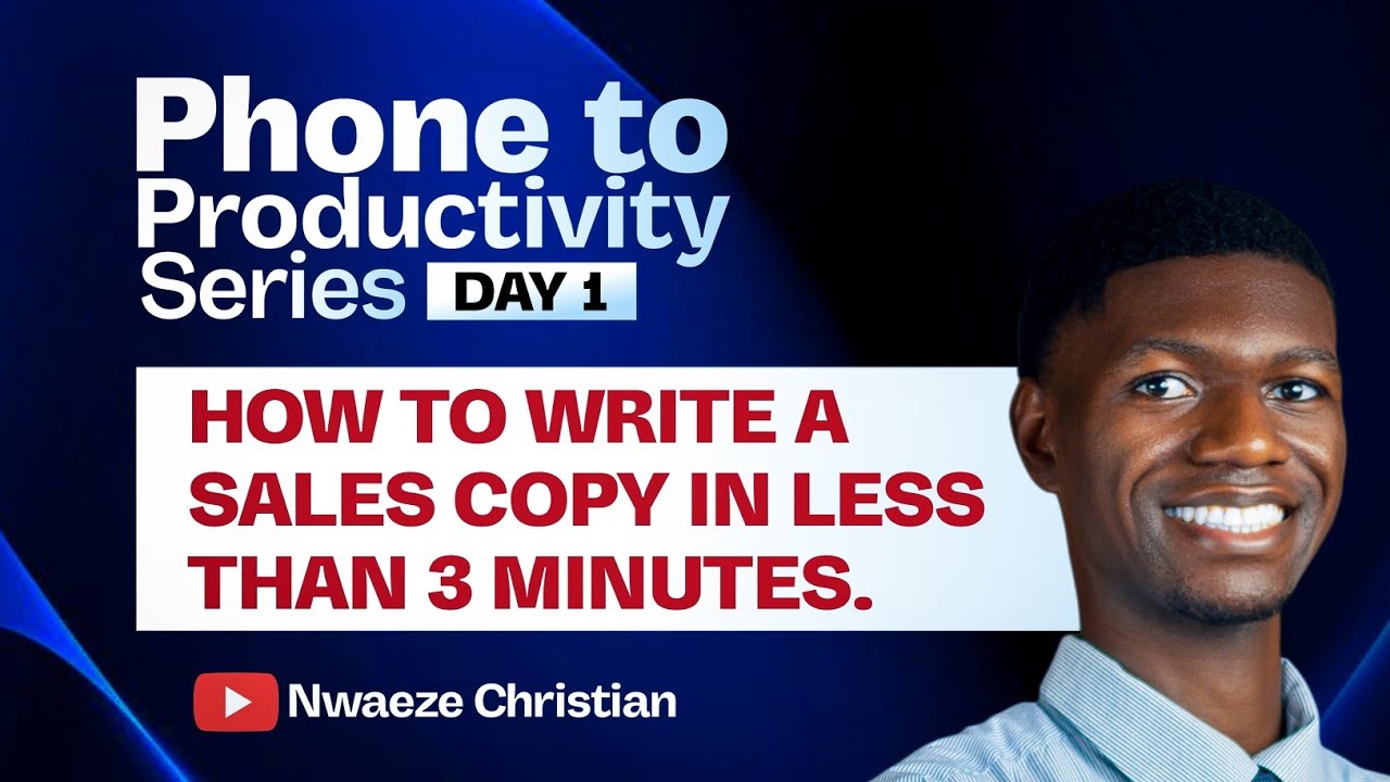 HOW TO WRITE A SALES COPY WITH JUST YOUR SMARTPHONE IN LESS THAN 3 MINUTES.