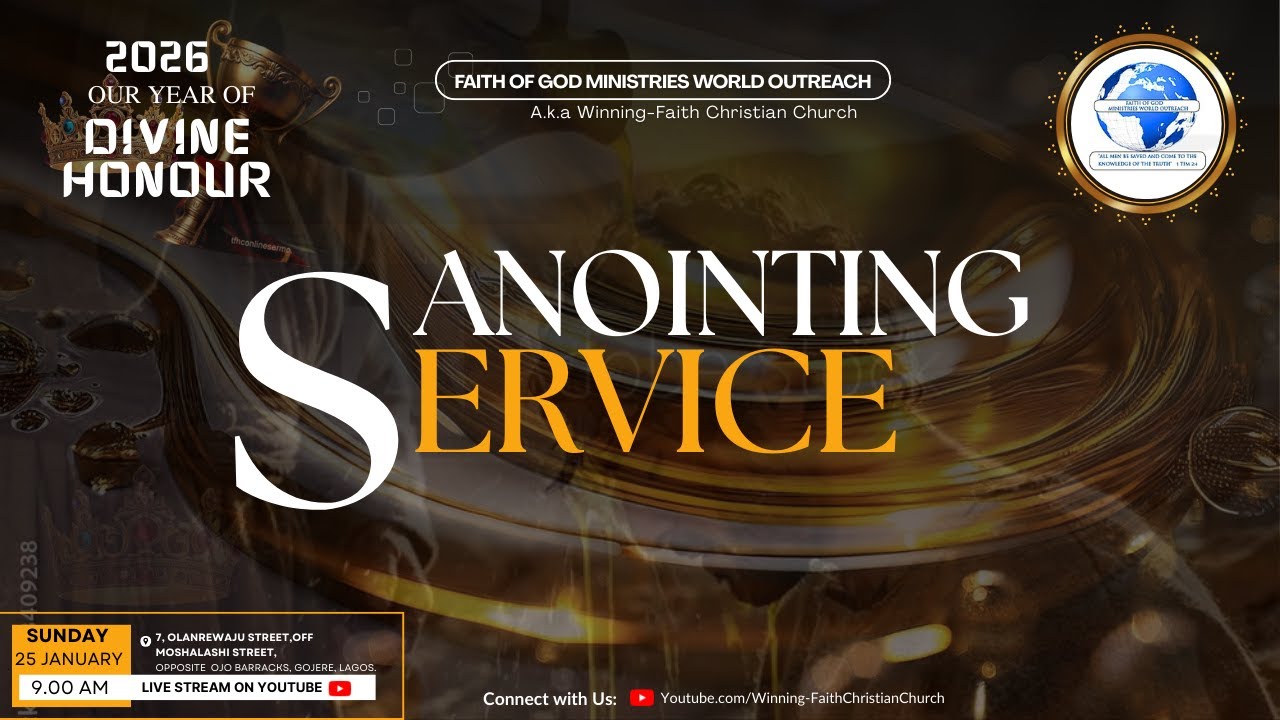 ANOINTING SERVICE || 25TH JANUARY 2026