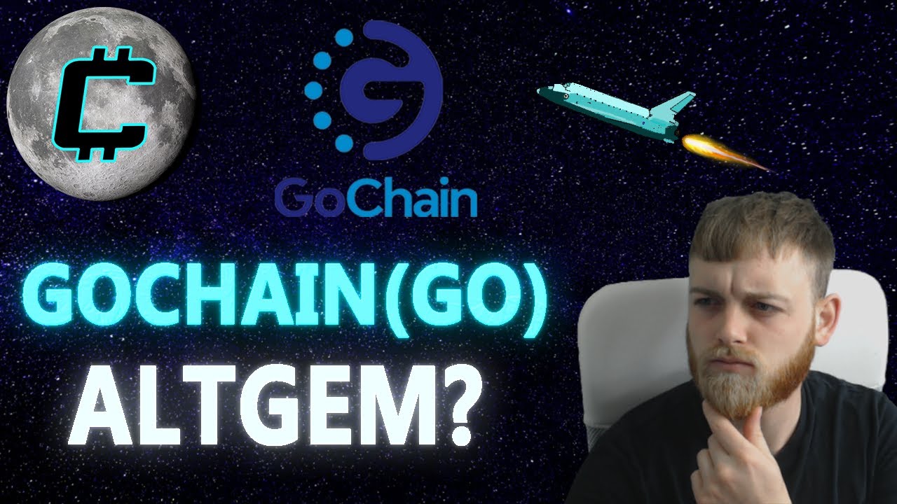 GOCHAIN(GO) IS SERIOUSLY UNDERPRICED AND THIS IS WHY!!