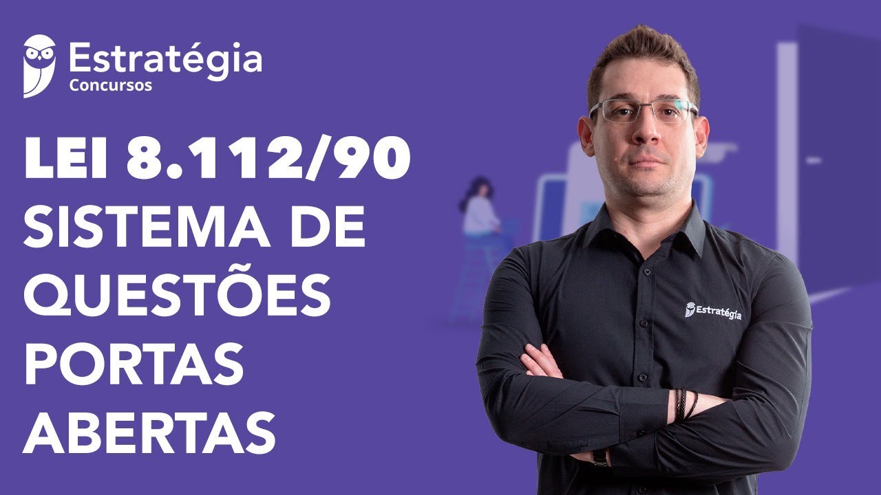 Projeto Semana Especial "SQ Portas Abertas" - Lei 8.112/90
