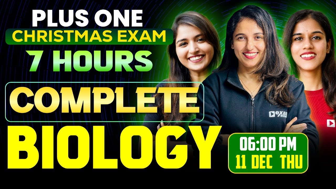 Plus One Biology Christmas Exam | All Chapters in 7 Hours | Exam Winner
