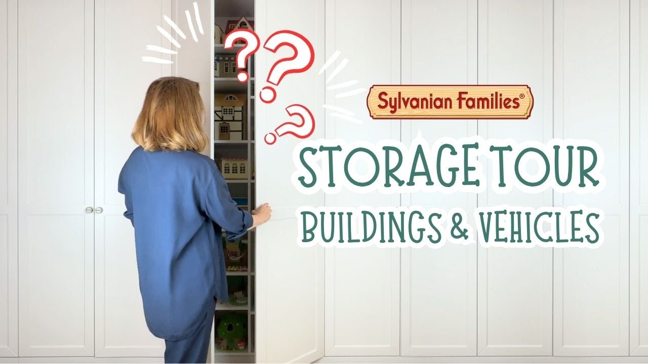 Sylvanian Families | Storage Tour  | Buildings & Vehicles