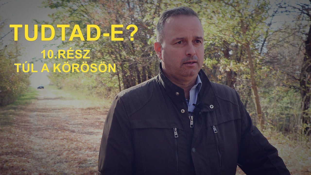 Tudtad-e? - Túlakörös