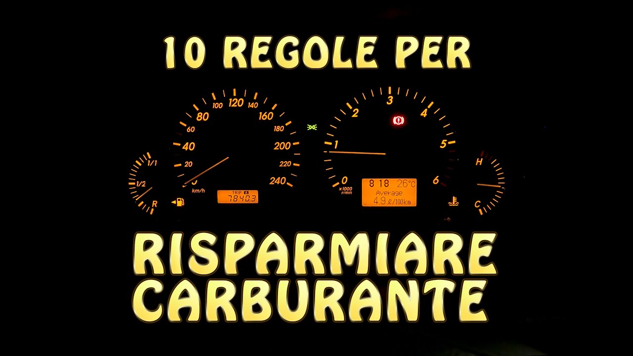 10 regole per risparmiare carburante in automobile a benzina gasolio diesel metano gpl idrogeno