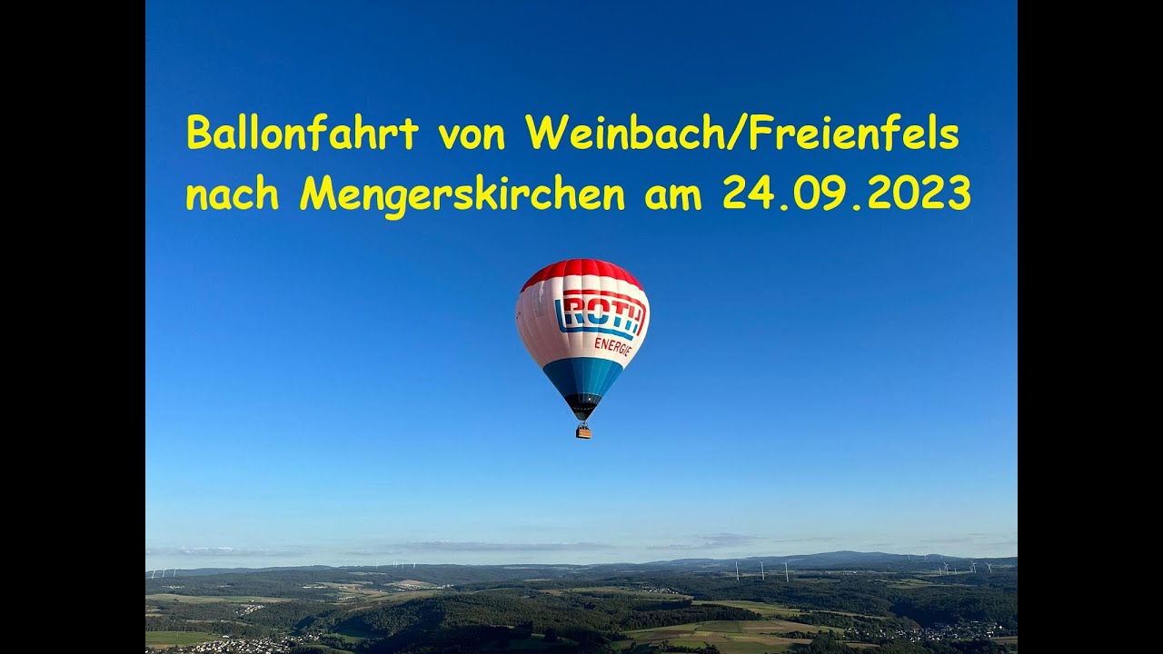 Ballonfahrt von Weinbach/Freienfels nach Mengerskirchen am 24.09.2023