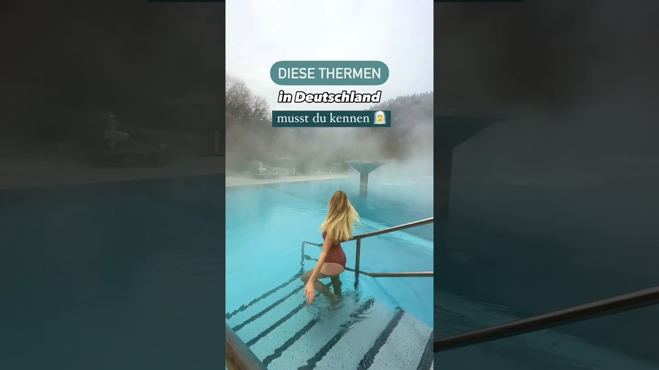 Thermen in Deutschland - Wellness Urlaub 2025 #urlaub #reisen #therme #wellness #reisetipps