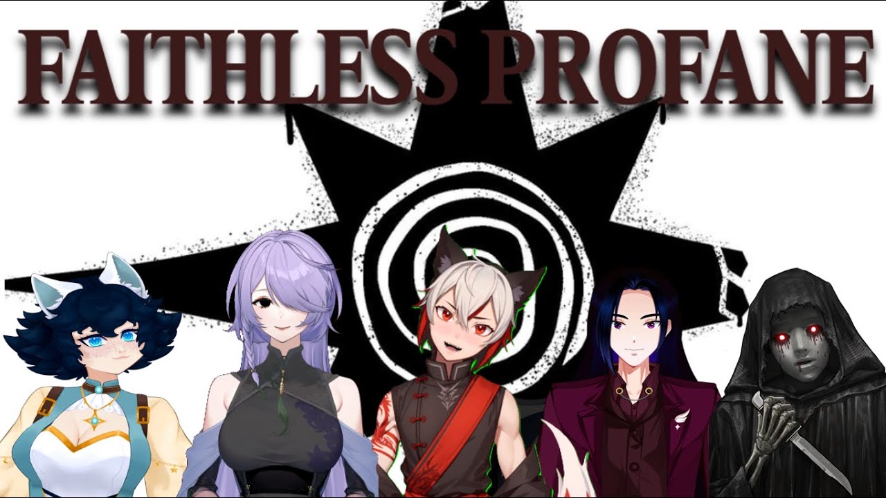 D&D One Shot: Faithless Profane
