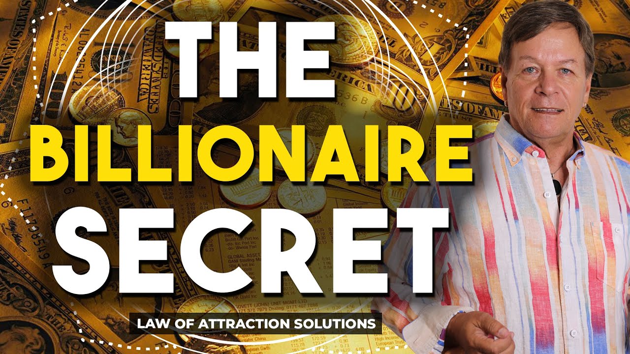 Number One Secret Billionaires Use Daily - The Billionaire Secret