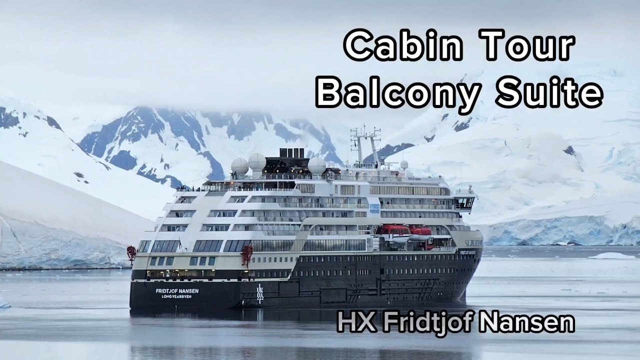 HX Fridtjof Nansen | Balcony Suite Cabin Tour