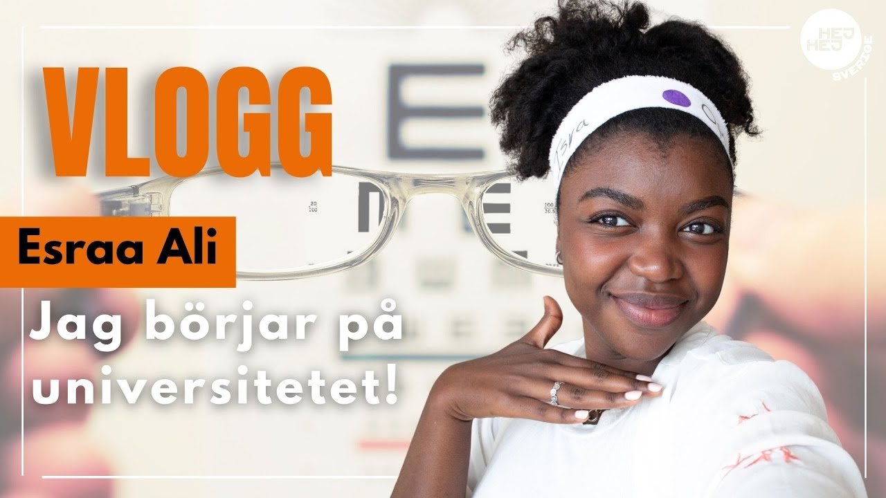 Första dagen på universitetet | Esraa Ali | Optiker-programmet i Kalmar | A day in life in Sweden